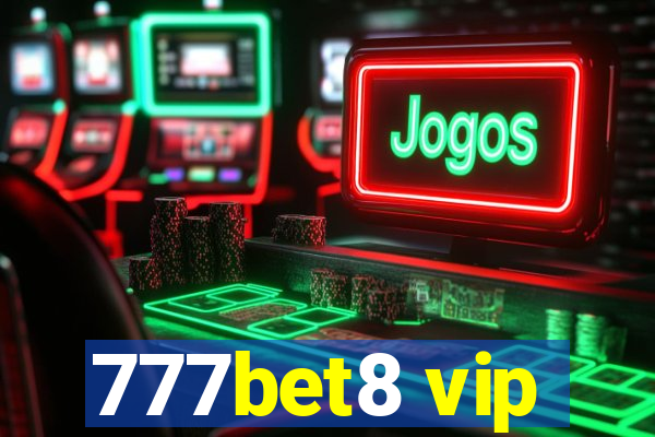 777bet8 vip